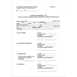 Certificat medical tip A B C D E F pentru constatarea starii de sanatate a conducatorilor auto