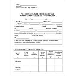 Fisa consultatii medicale tip A B pentru conducatori auto. Fisa permis conducere