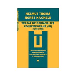 Tratat de psihanaliza contemporana vol. 3. Cercetarea