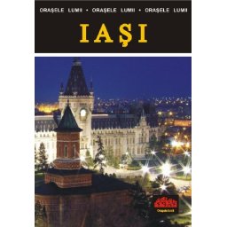 Iasi - istorie sau poveste