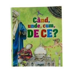 Cand, Unde, Cum, De Ce...?