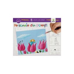 Primele mele picturi. Personaje din povesti