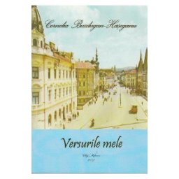Versurile mele - Cornelia Buzdugan-Haseganu