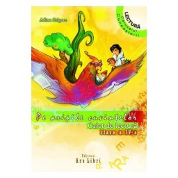 Pe aripile cuvintelor - Clasa 4 - Adina Grigore