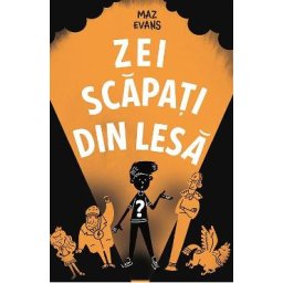 Zei scapati din lesa - Maz Evans