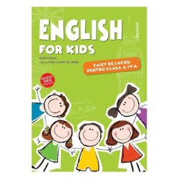 English for Kids - Clasa 4 - Caiet - Elena Sticlea