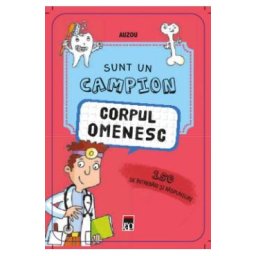 Sunt un campion: Corpul omenesc