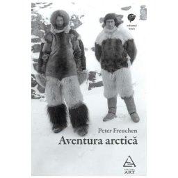 Aventura arctica - Peter Freuchen