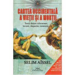 Cartea occidentala a vietii si a mortii - Selim Aissel