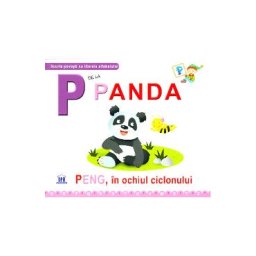 P de la Panda - Peng, in ochiul ciclonului - Greta Cencetti, Emanuela Carletti