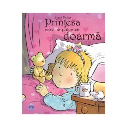 Printesa care nu putea sa doarma - Stuart Trotter