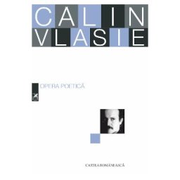 Opera poetica - Calin Vlasie