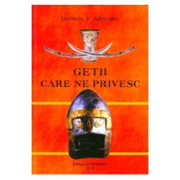 Getii care ne privesc - George V. Grigore
