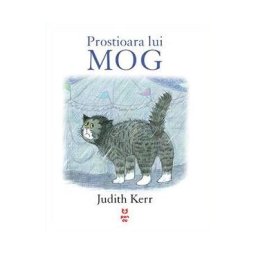 Prostioara lui Mog - Judith Kerr
