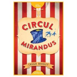 Circul Mirandus - Cassie Beasley