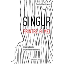 Singur printre ai mei - Dumitru Manolachescu