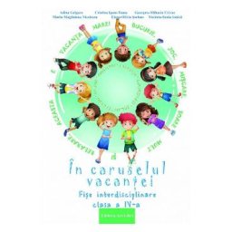In caruselul vacantei - Clasa 4 - Adina Grigore