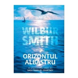 Orizontul albastru - Wilbur Smith