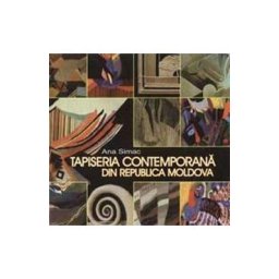 Tapiseria contemporana din Republica Moldova - Ana Simac