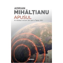Apusul - Adrian Mihaltianu