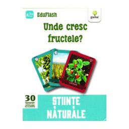 Unde cresc fructele? 3 ani+ (Eduflash)