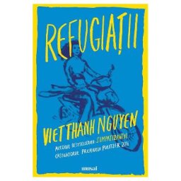 Refugiatii - Viet Thanh Nguyen