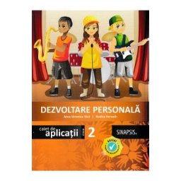 Dezvoltare personala - Clasa 2 - Caiet de aplicatii - Anca Veronica Taut