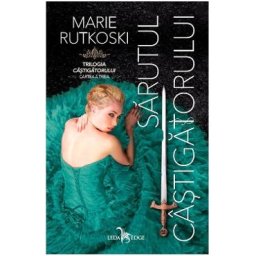 Sarutul Castigatorului - Marie Rutkoski