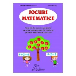 Jocuri matematice - Smaranda Maria Cioflica, Daniela Dosa