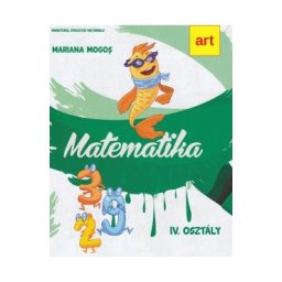 Matematica - Clasa 4 lb. maghiara - Mariana Mogos
