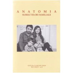 Anatomia subiectelor familiale