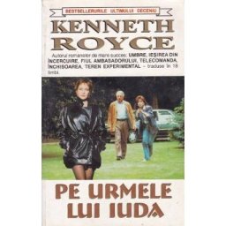 Pe urmele lui Iuda - Kenneth Royce