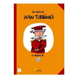 Ivan Turbinca - Ion Creanga