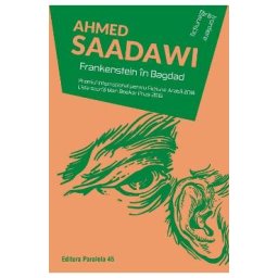 Frankenstein in Bagdad - Ahmed Saadawi