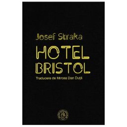 Hotel Bristol - Josef Straka