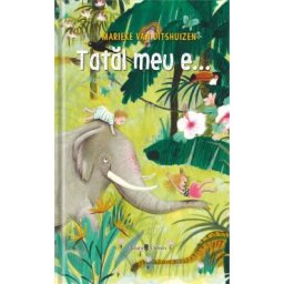 Tatal meu e... - Marieke van Ditshuizen