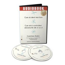 Audiobook. Cum sa devii mai bun - Gretchen Rubin