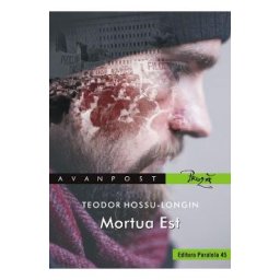 Mortua est - Teodor Hossu-Longin
