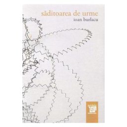 Saditoarea de urme - Ioan Burlacu