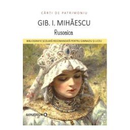 Rusoaica - Gib I. Mihaescu