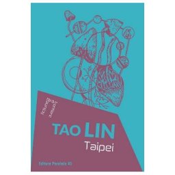 Taipei - Tao Lin