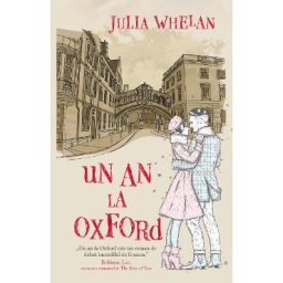 Un an la Oxford - Julia Whelan