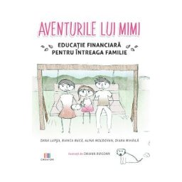 Aventurile lui Mimi - Dana Lupsa