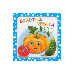 Bulinele vesele: Gradina vesela