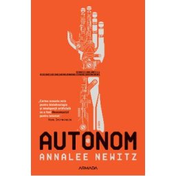 Autonom - Annalee Newitz