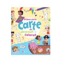 Prima mea carte de desenat si colorat