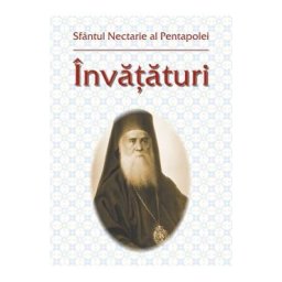 Invataturi - Sfantul Nectarie al Pentapolei