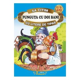 Punguta cu doi bani - Sa citim cu litere de tipar
