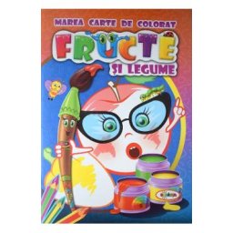 Marea carte de colorat: Fructe si legume
