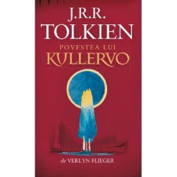Povestea lui Kullervo - J. R. R. Tolkien